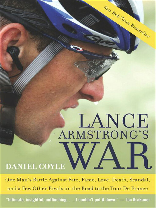 Title details for Lance Armstrong's War by Daniel Coyle - Wait list